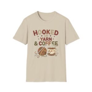 hooked on yarn and coffee t‑shirt – cozy crochet lover quote tee