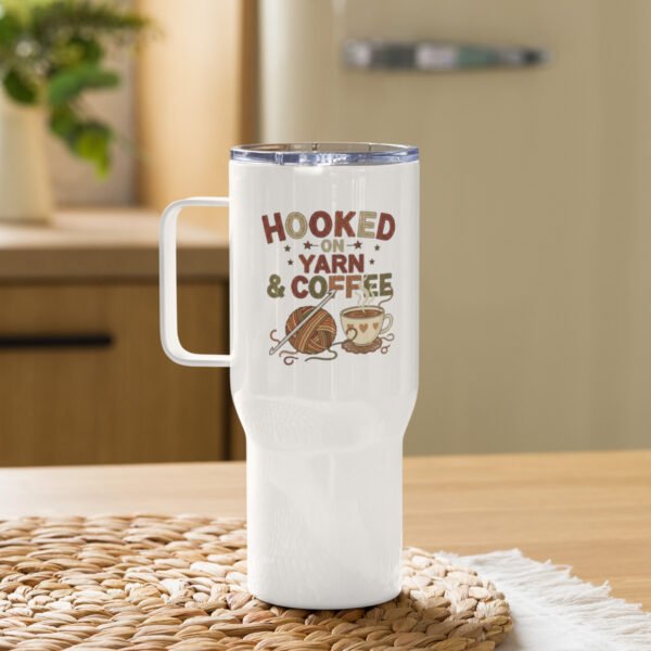 “hooked on yarn and coffee” travel mug – funny crochet quote to go cup travel mug with a handle