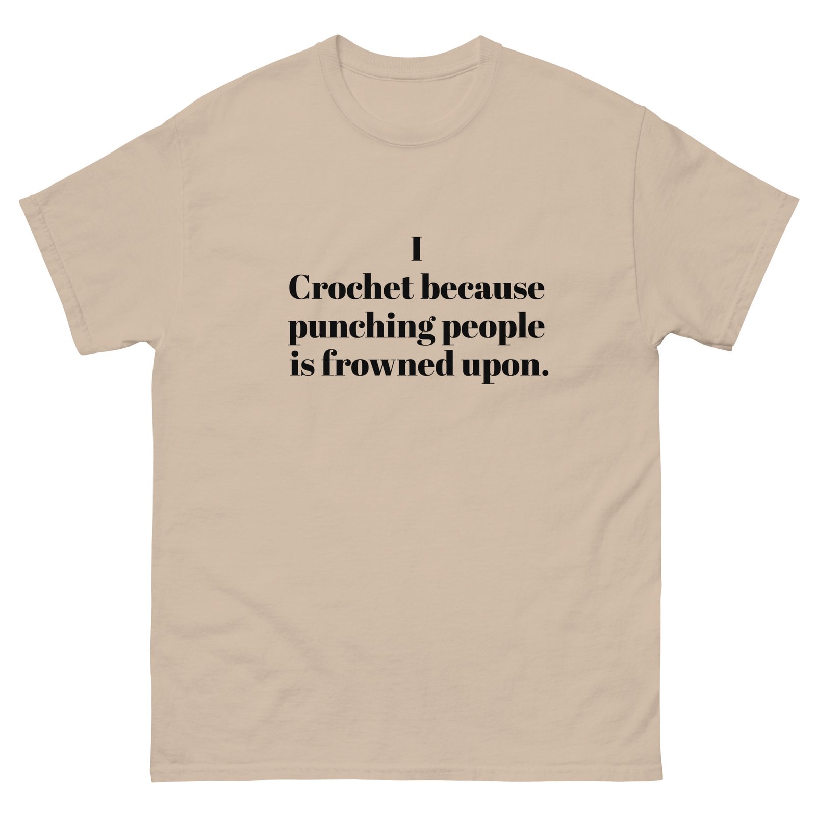 “i crochet because punching people is frowned upon” t shirt “i crochet because punching people is frowned upon” t shirt