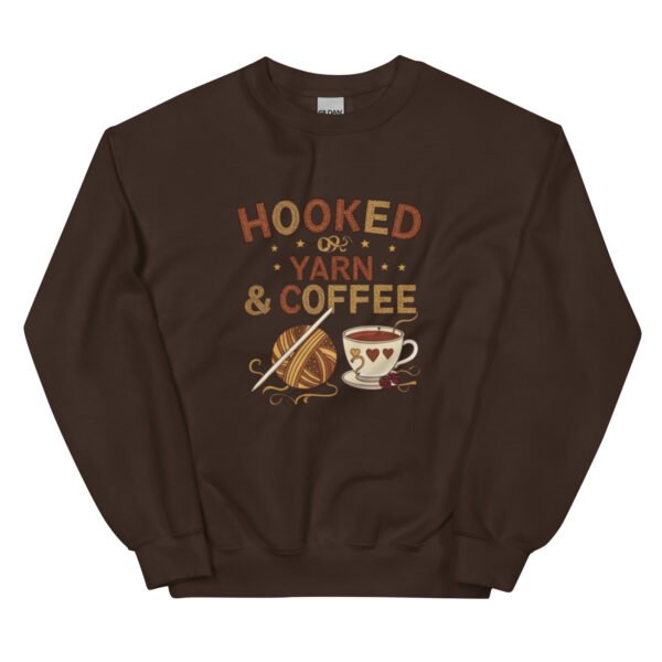 “hooked on yarn and coffee” sweatshirt – cozy crochet quote pullover for yarn lovers