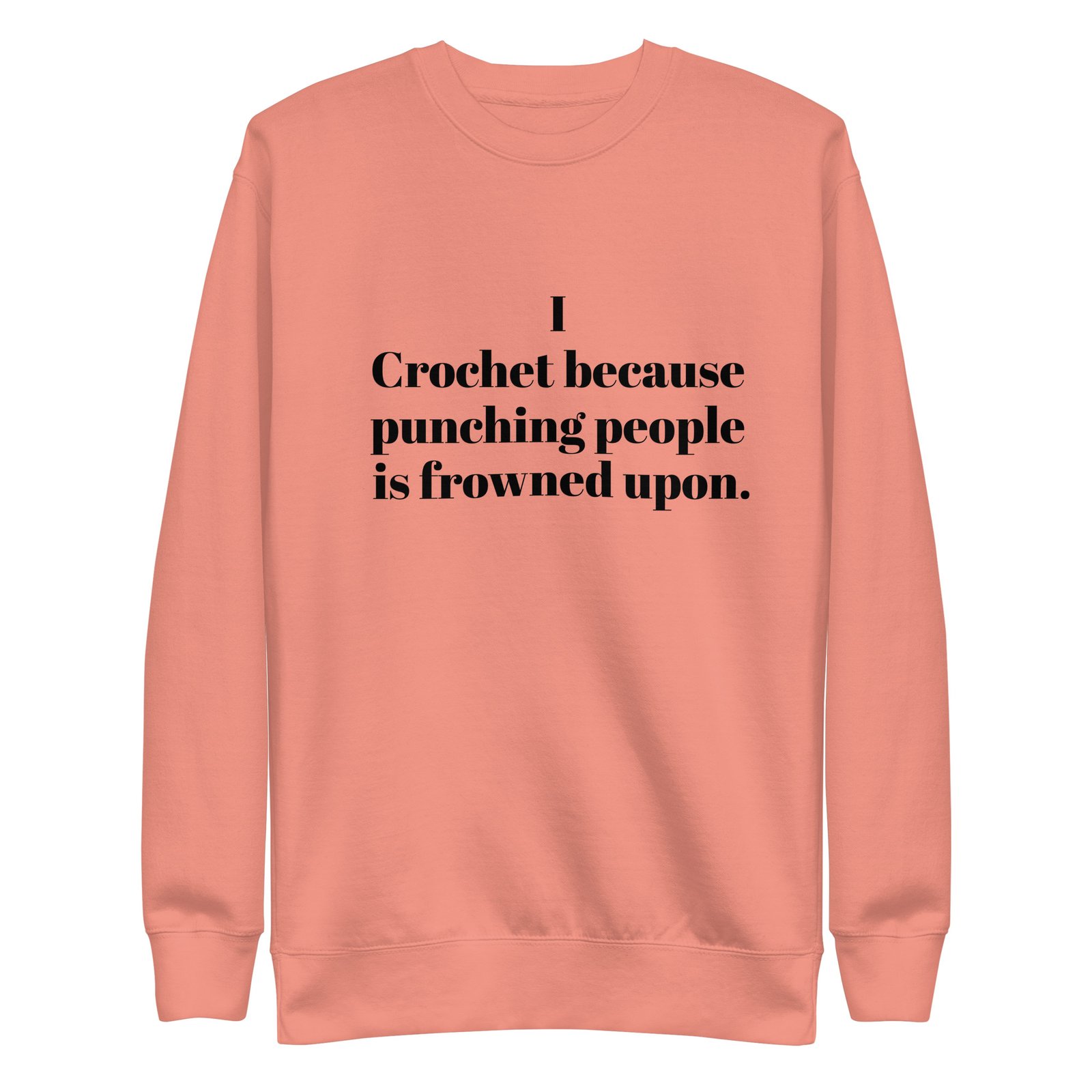 “i crochet because punching people is frowned upon” hoodie or sweatshirt – funny crochet quote apparel for yarn lovers “i crochet because punching people is frowned upon” hoodie or sweatshirt – funny crochet quote apparel for yarn lovers