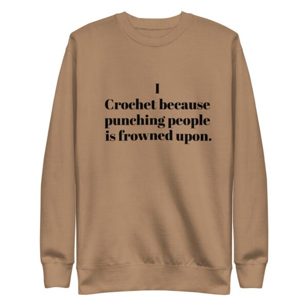 “i crochet because punching people is frowned upon” hoodie or sweatshirt – funny crochet quote apparel for yarn lovers