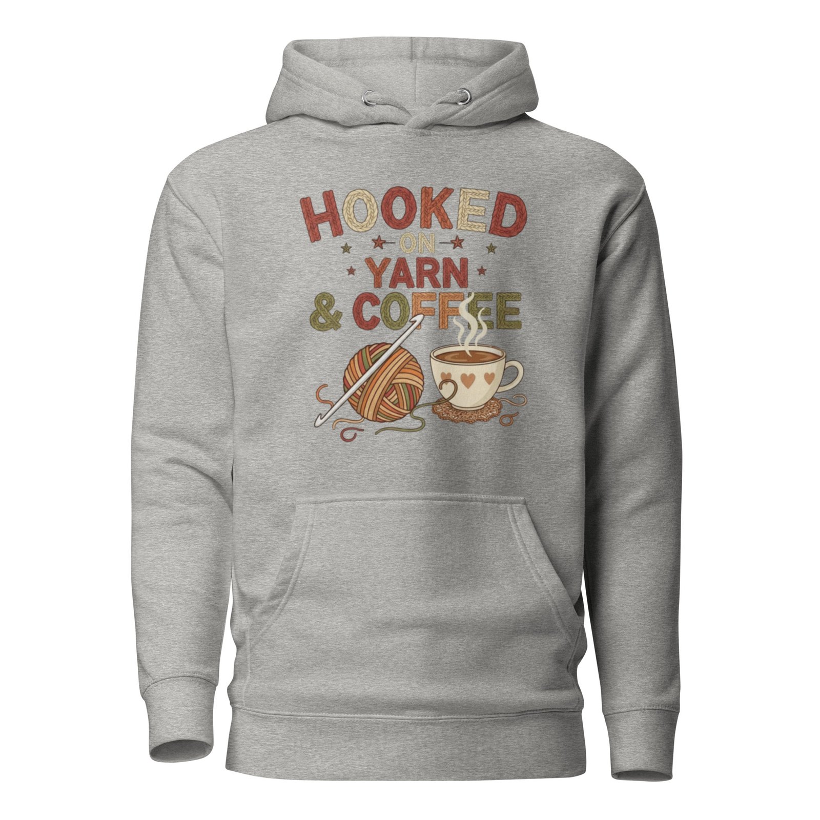 “hooked on yarn and coffee” sweatshirt – cozy crochet quote unisex hoodie for yarn lovers “hooked on yarn and coffee” sweatshirt – cozy crochet quote unisex hoodie for yarn lovers